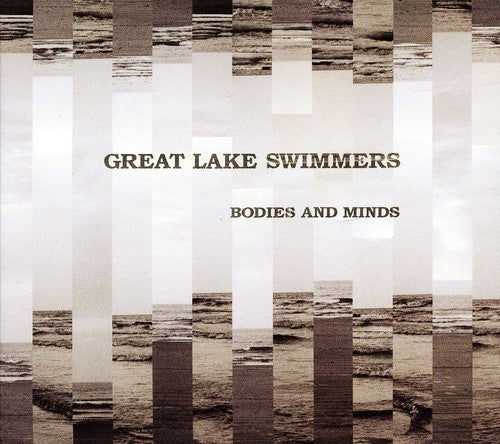 Great Lake Swimmers - Bodies and Minds (CD)