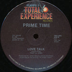 Prime Time (4) : Love Talk (12")