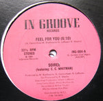 Soiree Featuring C. C. Whitman : Feel For You (12")