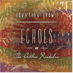 Counting Crows - Ecos del espectáculo itinerante de los forajidos (CD)
