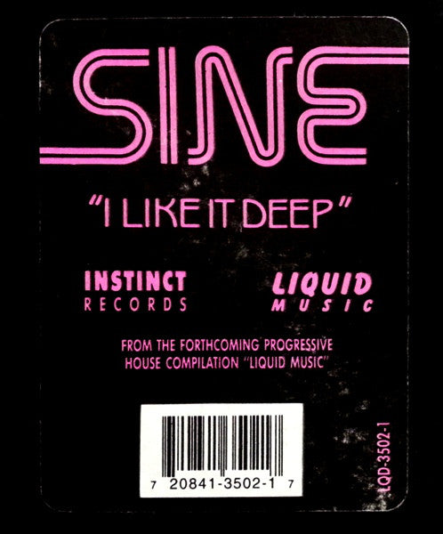 Sine : I Like It Deep (12")