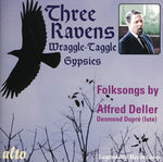 the album cover for Alfred Deller - Three Ravens & the Wraggle-Taggle Gypsies