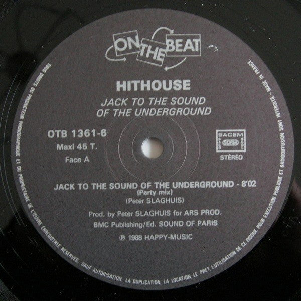 Hithouse : Jack To The Sound Of The Underground (12", Maxi)