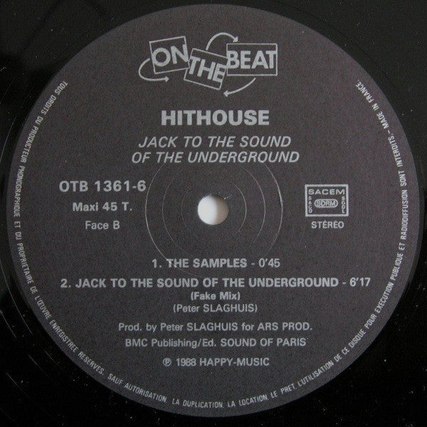 Hithouse : Jack To The Sound Of The Underground (12", Maxi)