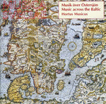 the album cover for Hortus Musicus - Across Baltic