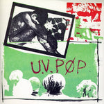 UV Pøp - Just A Game/No Songs Tomorrow (Vinyl)