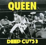 the album cover for Queen - Deep Cuts 3 (1984-1995) [Import]