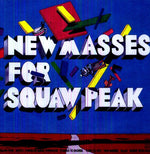 Holiday Shores - New Masses for Squaw Peak (Vinyl)