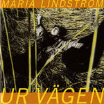 the album cover for Maria Lindstrom - Ur Vagen