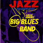 the album cover for Gugge Hedrenius Big Blues Band - Jazz Ballroom Night