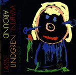the album cover for Lasse Lindgren - Walkin Around
