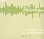 the album cover for Maria Hoglind - Visage of the Voice