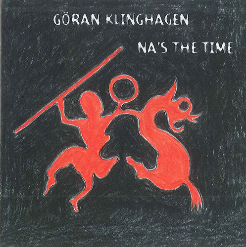 the album cover for GÃ¶ran Klinghagen - Na's the Time