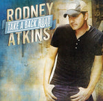 Rodney Atkins - Toma un camino secundario (CD)