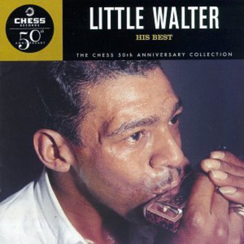Little Walter - His Best: Chess 50th Anniversary Collection (CD)