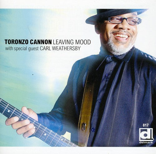 the album cover for Carl Weathersby - Leaving Mood