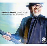 the album cover for Carl Weathersby - Leaving Mood