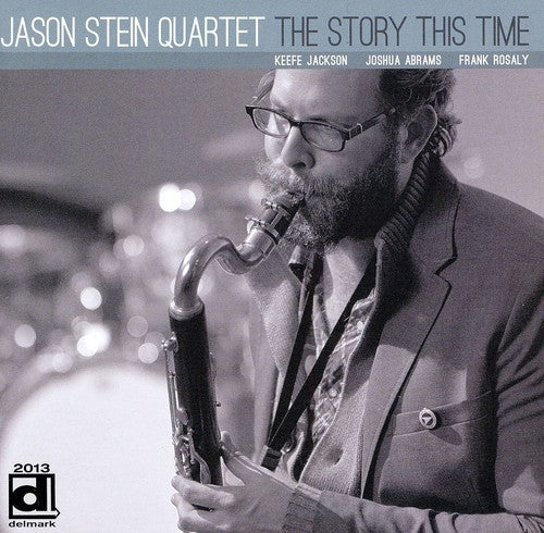 Jason Stein - La historia de esta vez (CD)