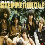 Steppenwolf - Nacido para ser salvaje: Lo mejor de (CD)