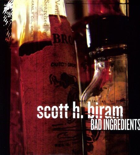 Scott H. Biram - Bad Ingredients (Vinyl)