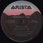 Deborah Cox : Who Do U Love (12")