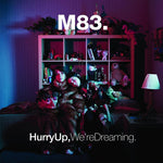M83 - Date prisa, estamos soñando (CD)