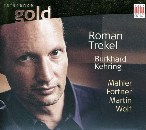the album cover for Trekel / Kehring / Mahler / Fortner / Martin - Lieder [Digipak]