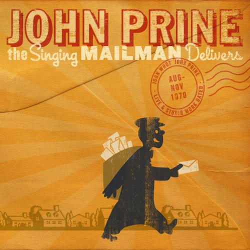 John Prine - The Singing Mailman Delivers (CD)
