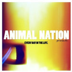 the album cover for Animal Nation - Tall Man 2 Every Day in the L