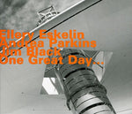 the album cover for Ellery Eskelin - One Great Day