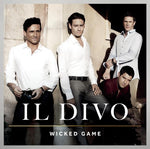 the album cover for Il Divo - Wicked Game
