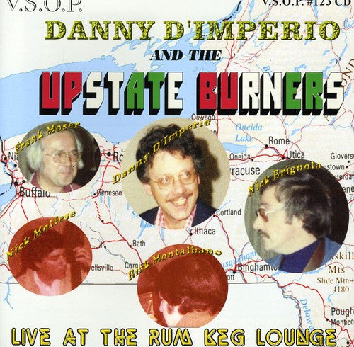 the album cover for Danny Dimperio - The Upstate Burners, Live At The Rum Keg Lounge