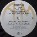 Tracie* : Far From The Hurting Kind (LP, Album)
