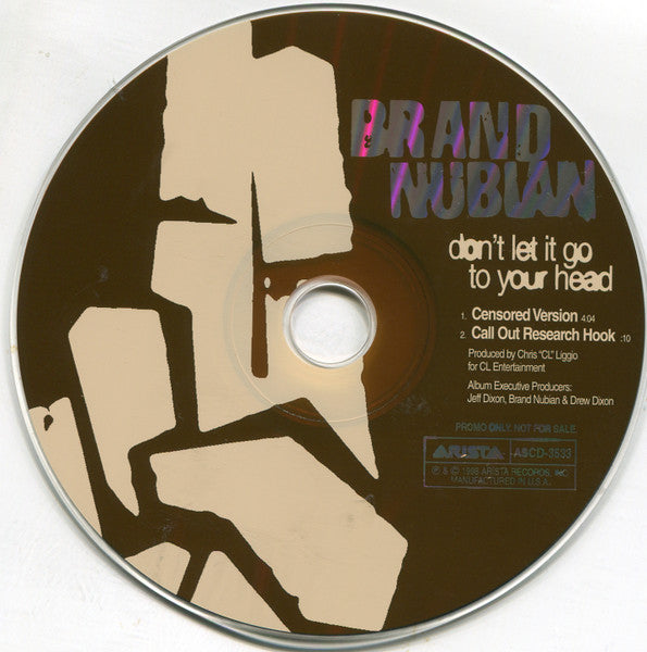 Brand Nubian : Don't Let It Go To Your Head (CD, Single, Promo, Car)