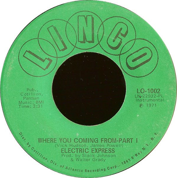Electric Express* : Where You Coming From (7", PL )
