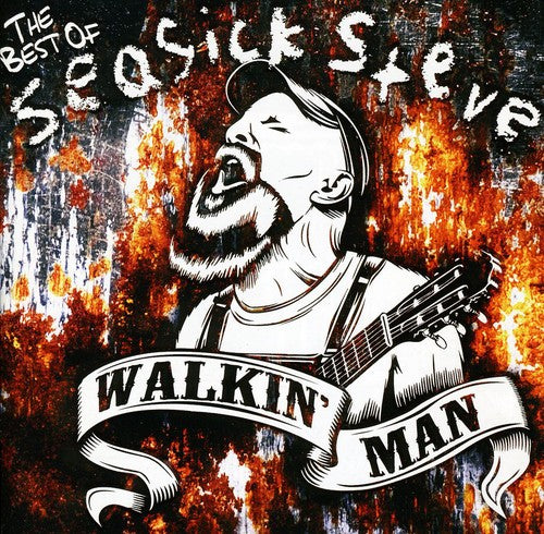 the album cover for Seasick Steve - Walkin' Man-The Best Of [Import]