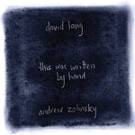 the album cover for Andrew Zolinsky - This Was Written By Hand