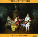 the album cover for Trio Settecento - French Soiree