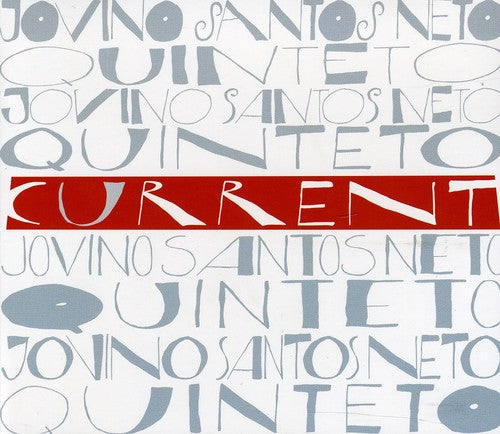 the album cover for Jovino Santos Neto - Current