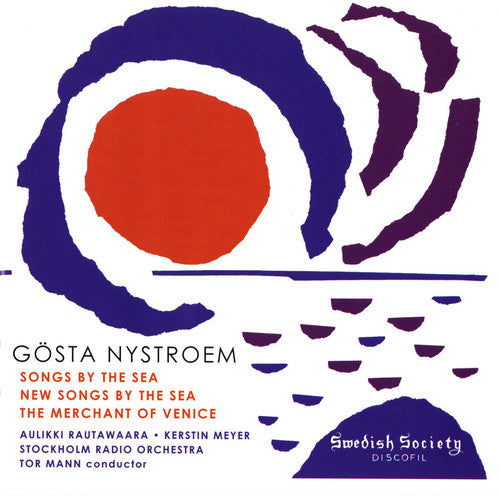 the album cover for Nystroem / Mann / Rautawaara / Meyer - Songs By the Sea