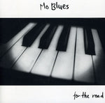 the album cover for Mo' Blues - For the Road
