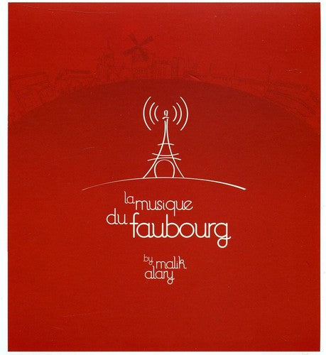 the album cover for Malik Alary - La Musique Du Faubourg