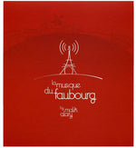 the album cover for Malik Alary - La Musique Du Faubourg