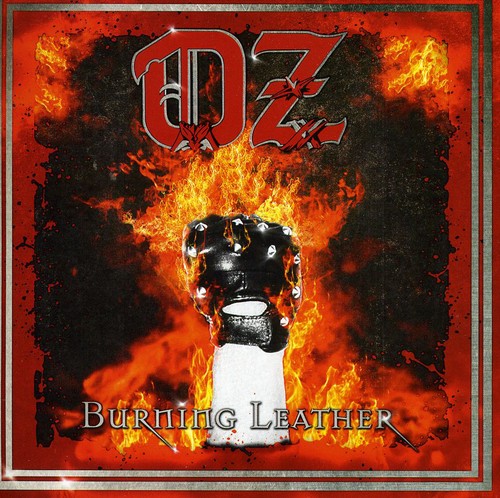 The Oz - Burning Leather (CD)