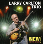 Larry Carlton Trio - The Paris Concert (CD)