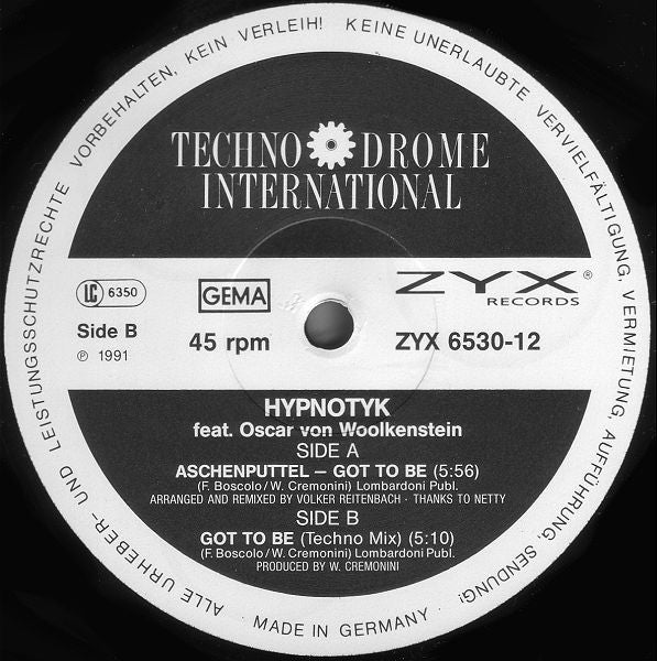 Hypnotyk Feat. Oscar Von Woolkenstein : Aschenputtel - Got To Be (12", Maxi)