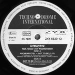 Hypnotyk Feat. Oscar Von Woolkenstein : Aschenputtel - Got To Be (12", Maxi)