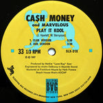 Ca$h Money And Marvelous* : Play It Kool / Ugly People Be Quiet (12")