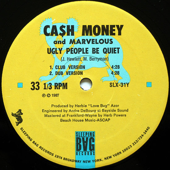 Ca$h Money And Marvelous* : Play It Kool / Ugly People Be Quiet (12")