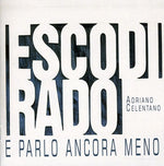 the album cover for Adriano Celentano - Esco Di Rado E Parlo Ancora Meno